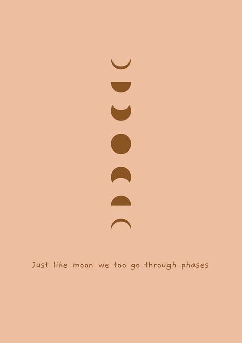 Just like moon we too go through phases. Just Like The Moon I Go Through Phases, 2024 Board, Inner Witch, Moon Quotes, Love Illustration, Moon Phases, Self Help, The Moon, Mood Board