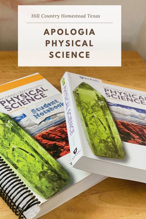 Apologia Physical Science Homeschool Curriculum for a very studious middle school 6th grader up to freshman year of high school. #science #homeschooling #curriculum #physicalscience  A comprehensive guide and introduction to the natural world. Apologia Physical Science, Country Homestead, Science Homeschool, Physics High School, Homeschool Science Curriculum, Student Notebook, Free Homeschool Resources, Parent Teacher, Student Notebooks