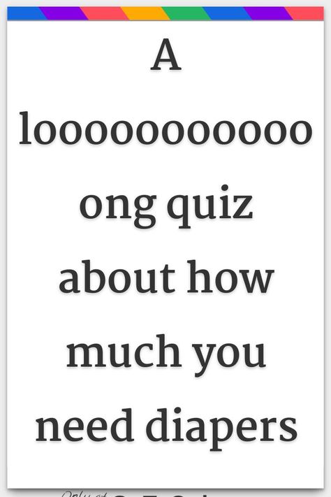 How To Wash A Binder, Try Not To Pee Challenge, How Much Diapers Do You Need, Pee Quiz, Age Re, Baby Quiz, I Need To Pee, I Have To Pee, Things Quotes