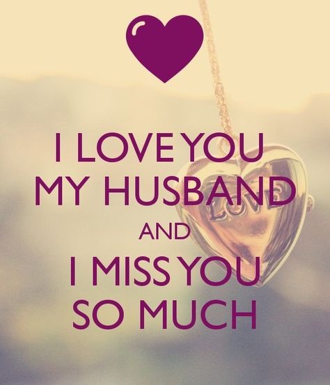 Love U Hubby, I Love You Hubby, Love You Hubby, Hubby Quotes, I Love You Husband, Hubby Love Quotes, Missing My Husband, Missing You Quotes For Him, Love My Husband Quotes