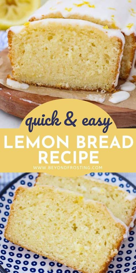 You'll love this easy Lemon Quick Bread Recipe. It’s soft, moist and packed with lemon flavor. It's made in one bowl with three simple steps. #lemonbread #quickbreadrecipe Easy Lemon Bread Recipes, Lemon Quick Bread, Easy Lemon Bread, Lemon Bread Recipe, Lemon Bread Recipes, Quick Bread Recipes Easy, Quick Bread Recipe, Lemon Bread, Lemon Dessert Recipes