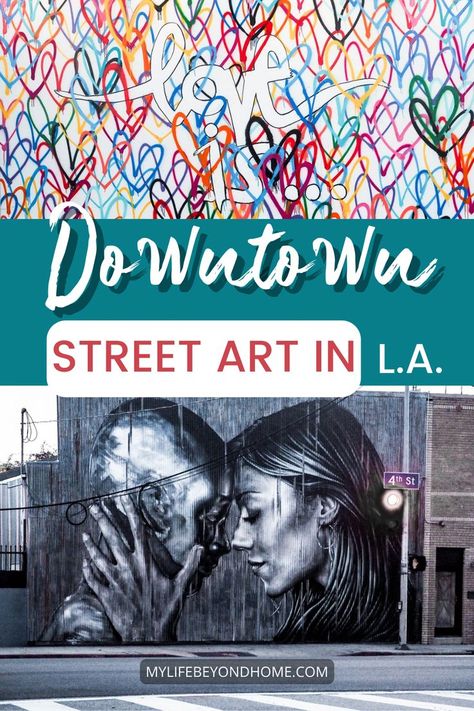 Guide to Street art in Downtown LA La Graffiti Los Angeles Street Art, Art District Los Angeles, Los Angeles Map, California Street, Los Angeles Street, Los Angeles Travel, Places To Explore, Art District, Downtown Los Angeles