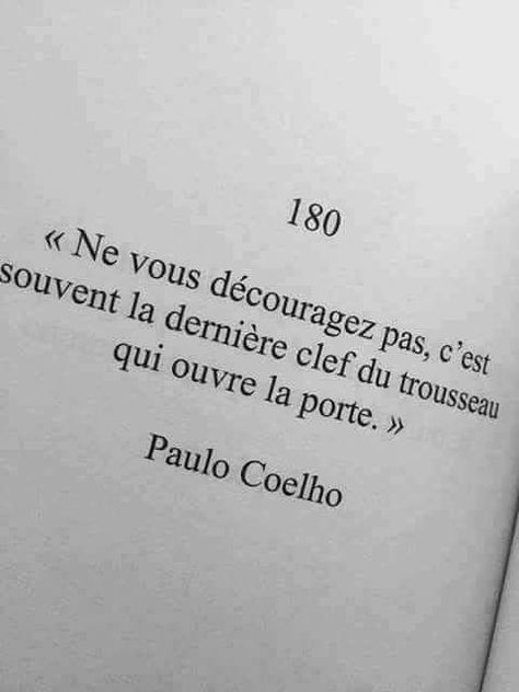 Positive Quotes For Life Encouragement, Positive Quotes Encouragement, Citation Encouragement, Positive Quotes For Life Happiness, Quote Citation, Quotes Inspirational Positive, Wise Words Quotes, French Quotes, Positive Quotes Motivation