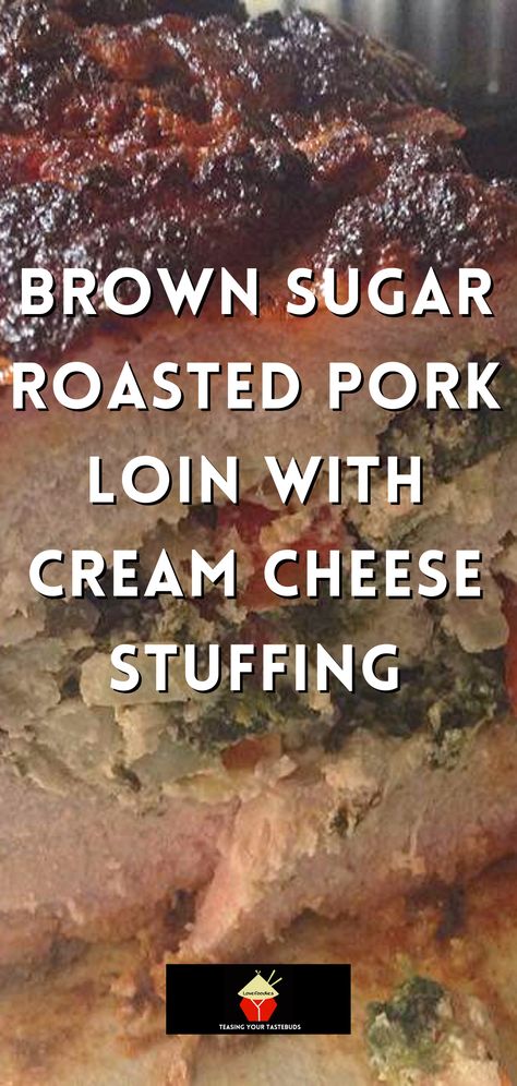 Brown Sugar Roasted Pork Loin with Cream Cheese Stuffing. This is a lovely recipe using tender pork loin, stuffed with peppers, cream cheese, spinach and garlic then rolled with a delicious Brown sugared spice rub. Oven roasted, this joint of meat comes out nice and juicy and full of flavor. Peppers Cream Cheese, Boneless Pork Loin Recipes, Tender Pork Loin, Pork Loin Oven, Pork Loin Recipes Oven, Pork Sirloin Roast, Roasted Pork Loin, Cream Cheese Spinach, Pork Loin Roast Recipes