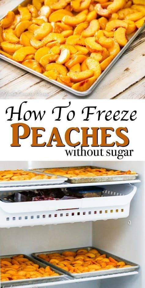 Freezer Cooking, Freezing Peaches, Freezing Fruit, Freezing Vegetables, Fresh Peaches, Frozen Veggies, Peach Recipe, Classic Kitchen, Cold Storage