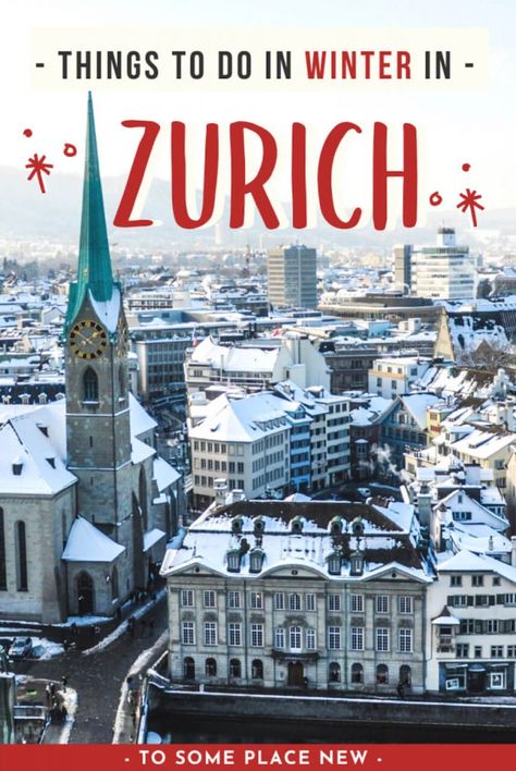 Zurich Winter, Zurich Christmas, Switzerland Travel Winter, Things To Do In Zurich, Switzerland Winter, Switzerland In Winter, Zurich Travel, Things To Do In Winter, Switzerland Tour