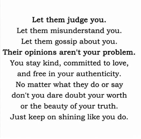 Let Them Tattoo, Love Words For Her, Judge Quotes, Inspirational Thoughts, Know Who You Are, Toxic Relationships, Better Me, Love Words, Keep On