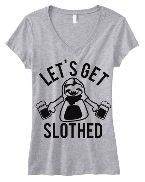 Drinks With Friends, Sloth Life, Sloth Shirt, Brunch Drinks, Mrs Shirt, Drinking Team, Sloth Lovers, Wine Shirts, Team Shirt