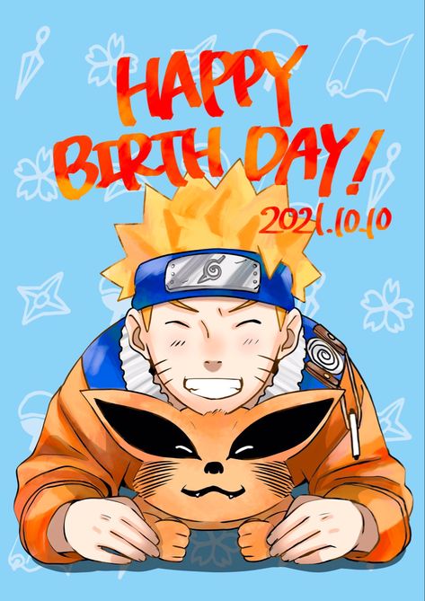 Happy Birthday Naruto, Naruto Birthday, Naruto Uzumaki Hokage, Happy Birthday Art, Naruto Comic, Uzumaki Naruto, Happy B Day, Happy Birthday To You, Funny Cards