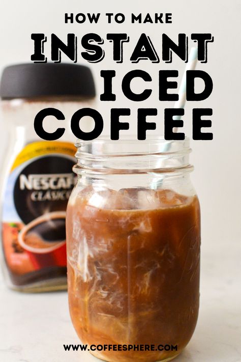 Cold Brew From Instant Coffee, How To Make Cold Brew At Home With Instant Coffee, Ice Coffee Recipe With Instant Coffee, Cold Brew Instant Coffee, Cold Brew With Instant Coffee, How To Make Iced Coffee At Home With Instant Coffee, Iced Coffee Instant Coffee, How To Make Instant Coffee, Iced Coffee Using Instant Coffee