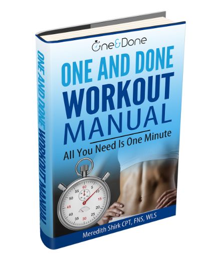 One and Done Workout Manual Sit Workout, One Minute Workout, Sprint Interval Training, Meredith Shirk, Sprint Intervals, Workout Book, Weight Training Programs, 7 Minute Workout, Indoor Workout