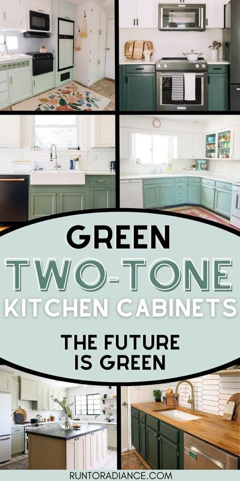 Two Tone Painted Cabinets, Green Bottom Cabinets White Upper, Two Tone Kitchen Cabinets Green And White, White Kitchen With Green Cabinets, Green Base Cabinets White Upper, Two Tone Green Cabinets, Green And White Two Tone Kitchen, Two Tone Kitchen Cabinets Green And Cream, White And Green Kitchen Ideas