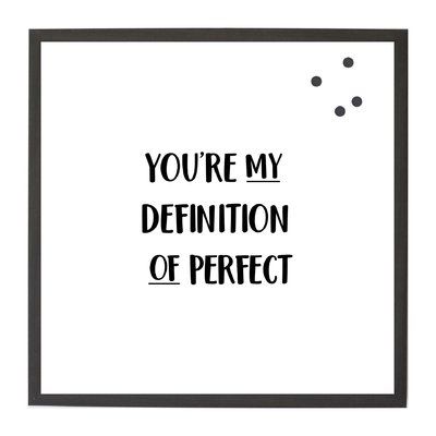 You Forgot Who You Were Welcome Back, Your Perfect Quotes, You Are Perfect Quotes, Definition Of Perfect, Future Boyfriend Quotes, Positive Quotes For Life Happiness, You're Perfect, Cute Couple Quotes, Goal Quotes