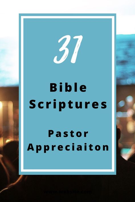 Pastor appreciation verses, gifts, and ideas. Pastor Appreciation Scripture, Preacher Appreciation Ideas, Pastor Appreciation Themes, Pastor Appreciation Ideas Decoration, Pastor Appreciation Poems, Pastor Appreciation Quotes, Pastor Gift Ideas, Appreciation Speech, Pastor Appreciation Ideas