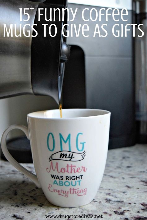 Cricut Mug Ideas Funny, Coffee Cup Quotes Funny Hilarious, Sayings On Cups, Funny Sayings For Coffee Mugs, Funny Quotes For Mugs, Funny Mug Ideas, Mug Sayings Funny Coffee Cups, Funny Mug Sayings, Coffee Cup Quotes