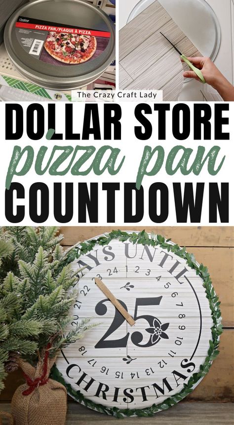 Dollar Store Pizza Pan Countdown Pizza Pan Crafts Diy Dollar Tree Christmas Countdown, Christmas Countdown Clock Diy, Pizza Pan Advent Calendar, Pizza Pan Christmas Countdown, Christmas Countdown Wood Sign, Days Till Christmas Sign Diy, Christmas Count Down Craft, Count Down To Christmas Ideas Diy, Christmas Count Down