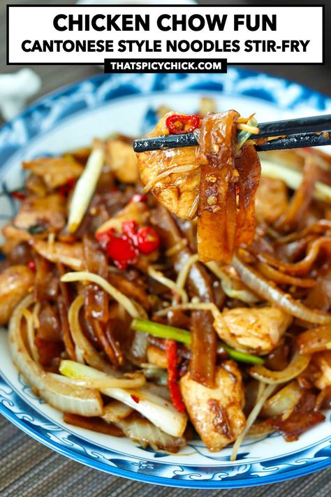 Chicken Chow Fun is quick and easy to make in under 30 minutes, and full of savory-sweet and spicy notes. Tender chicken pieces, chewy wide rice noodles, and crisp veggies get stir-fried with a delicious savory sauce with a hint of sweetness! #chowfun #hofun #chicken #noodles #stirfry #chinesefood #cantonese #easyrecipes #weeknight #asianfood #betterthantakeout | That Spicy Chick Chicken Chowmein Recipe Stir Fry, Chicken Chow Fun, Chicken Chow Fun Recipe, Healthy Chicken Chow Mein Recipe, Chicken Fried Noodles, Authentic Chicken Chow Mein, Chicken Chow Mein Cantonese Style, Chinese Fried Chicken, Chicken And Water Chestnut Stir Fry