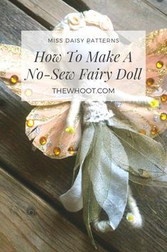 Craft Dolls How To Make, How To Make Fairy Dolls, Fairy Dolls Diy How To Make, Diy Fairy Doll, Diy Fairies, Fairy Diy Crafts, Flower Fairy Wings, Fairy Diy, Lol Doll