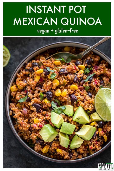 Instant Pot Mexican, Instant Pot Quinoa, Mexican Quinoa, Vegan Instant Pot Recipes, Vegetarian Instant Pot, Vegan Quinoa, One Pot Meal, Easy One Pot Meals, Healthy Instant Pot Recipes