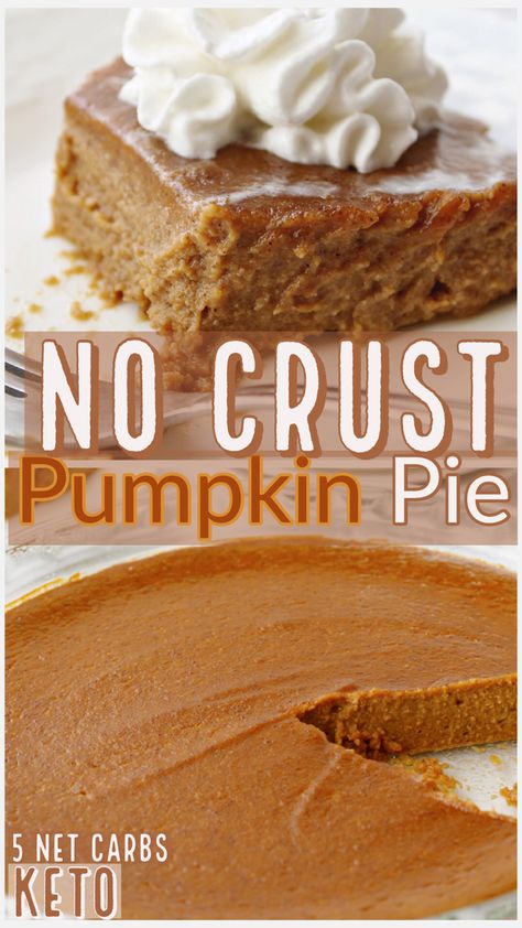 Punkin Pie Recipe, No Crust Pumpkin Pie, Holiday Baking Thanksgiving, Thanksgiving Desserts Pie, Low Carb Pumpkin Recipes, Low Carb Pumpkin Pie, Keto Thanksgiving, Keto Pumpkin Pie, Low Carb Holiday