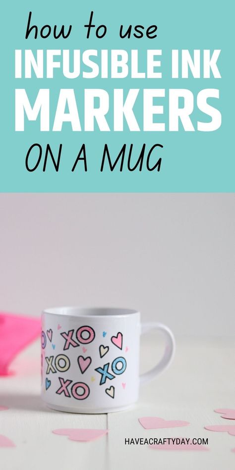 Learn how to use infusible ink markers on mugs. Download a free SVG to make a cute handmade mug for Valentine's Day. Infusible Ink Marker Projects, Cricut Infusible Ink Pens Projects, Cricut Infusible Ink Projects, Infusible Ink Mugs, Infusible Ink Projects, Writing On Mugs, Cricut Tumbler, Cricut Mugs, Easy Gifts To Make