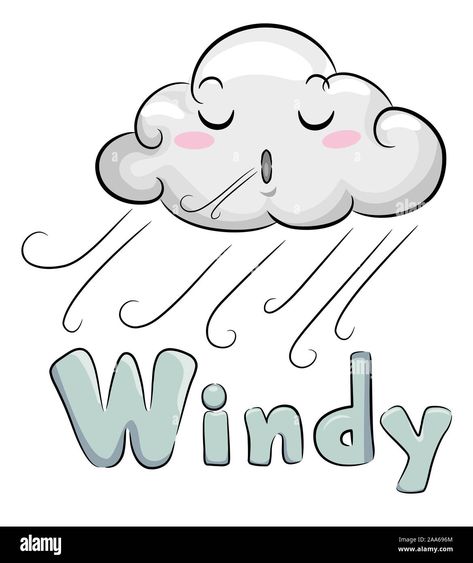 Download this stock image: Illustration of a Cloud Mascot Blowing Wind and Windy Lettering Below - 2AA696M from Alamy's library of millions of high resolution stock photos, illustrations and vectors. Weather For Kids, Weather Wallpaper, English Day, Kids Routine Chart, Weather Cards, Weather Crafts, Weather Symbols, Baby Art Projects, Name Wallpaper