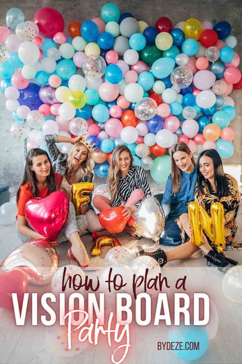 How to Host an Epic Vision Board Party Goal Setting Party, Vision Party Ideas, Vision Board Party Themes, Vision Board Activity, Work Vision Board, Goal Celebration, Board Party, Vision Board Party, Life Vision Board