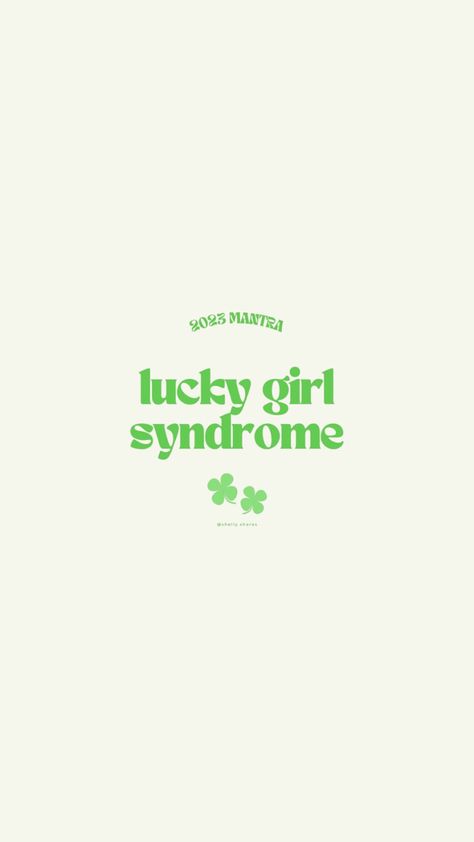 Lucky Girl Aesthetic, Care Thoughts, Lucky Girl Syndrome, Lucky Plant, 2025 Vision, Family Illustration, 2024 Vision, Lucky Girl, Cute Quotes