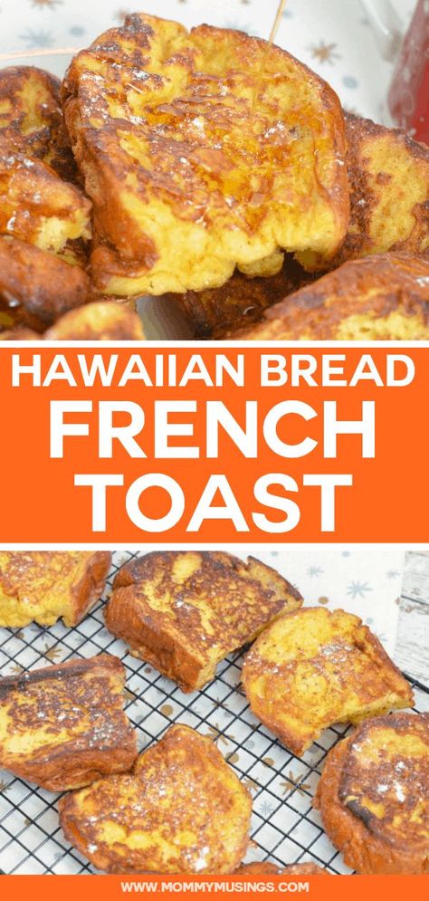 Hawaiian Bread French Toast Breakfast French Toast Aesthetic, Hawaiian Sweet Bread French Toast, French Toast With Hawaiian Bread, Hawaiian Breakfast Recipes, Quick Vacation Meals, King Hawaiian French Toast, Hawaiian French Toast Bake, Hawaiian Bread Recipes, Hawaiian Bread French Toast