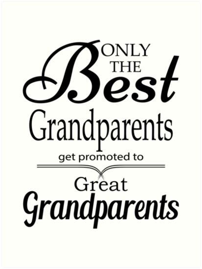 Best Grandparents Get Promoted To Great Grandparents • Also buy this artwork on wall prints, apparel, stickers, and more. Great Grandparents Quotes, Great Grandma Quotes, Quotes For Grandparents, Making Memories Quotes, Artwork On Wall, Congratulations Quotes, Grandparents Card, Grandparents Shirt, November Quotes