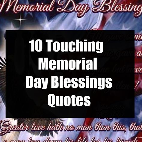 Memorial Day Greetings Gif, Free Memorial Day Images, Memorial Day Blessings Quotes, Memorial Day Quotes Prayer, Memorial Day Memorial Day Quotes, Memorial Day Letter Board Quotes, Memorial Day Images And Quotes, Memorial Day Tribute, Memorial Day Church Signs