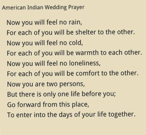 American Indian Wedding Prayer... American Indian Wedding, Wedding Prayers, Unity Prayer, Native Wedding, Best Wedding Vows, American Indian Quotes, Native American Prayers, Wedding Prayer, Native American Wedding