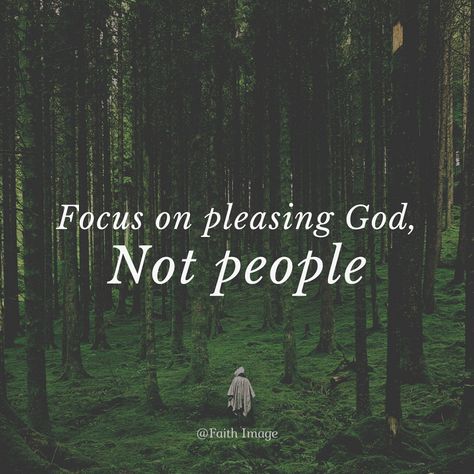 Focus on pleasing God, not people. Please God Not People, Heavenly Quotes, Doers Of The Word, Life Coach Certification, Morning Video, Our Father In Heaven, How To Pray, In Jesus Name, Jesus Face