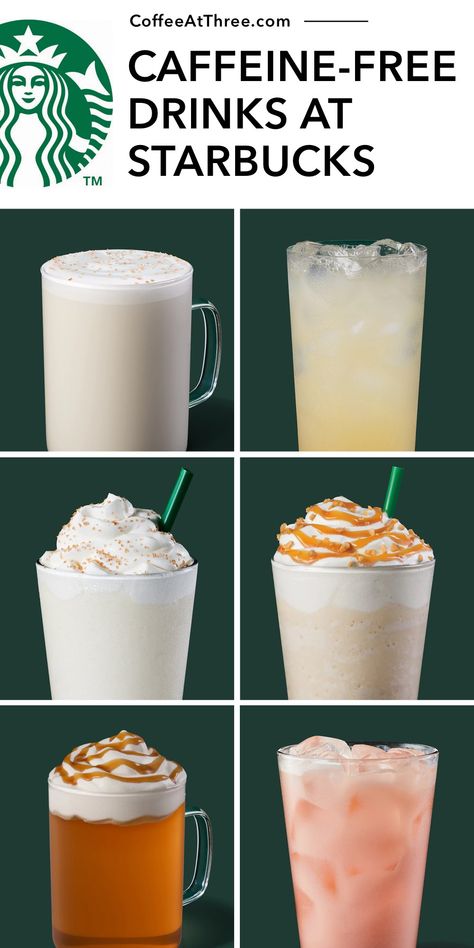 All the caffeine-free drinks at Starbucks! Starbucks Coffee Free Drinks, Starbucks Drinks Non Caffeine, Caffeine Free Frappuccino Recipe, Starbucks Recipes Caffeine Free, Caffeine Free Drinks At Starbucks, Starbucks Drinks Caffeine Free, Best No Coffee Starbucks Drinks, Pregnant Drinks At Starbucks, Caffeine Free Fall Starbucks Drinks