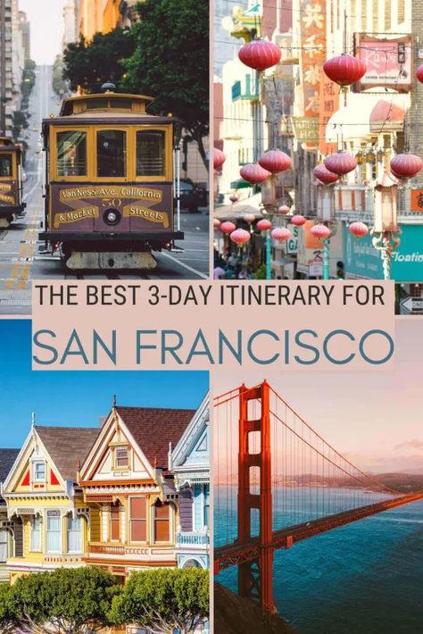 Getting Around San Francisco, One Day San Francisco Itinerary, Stuff To Do In San Francisco, What To Do In San Francisco In One Day, San Francisco 3 Day Itinerary, San Fransico Things To Do, Things To See In San Francisco, Things To Do Near San Francisco, Visiting San Francisco