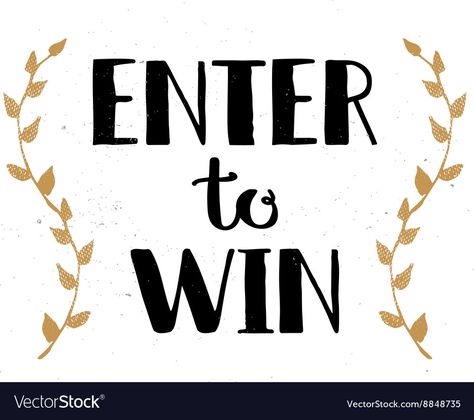 Enter To Win Sign, Prize Quotes, Shop Quotes, Raffle Tickets Printable, Good Friday Quotes, Raffle Tickets Template, Stay Positive Quotes, 1000 Likes, Enter Sweepstakes