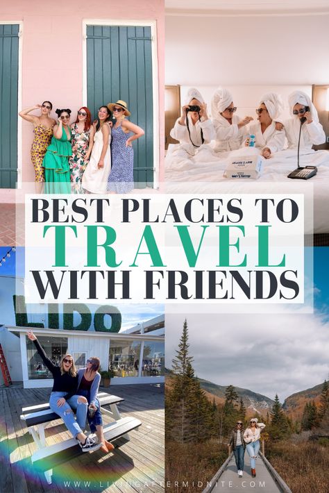 Best Places to Travel with Friends | Best Girls Trips | 35 Places to Travel with your Best Friend | 35 Trips to Take with your BFF | Girls' Trip Getaway Guide | The Best Girlfriend Getaways Around the World | Best Destinations to Travel with Friends in the US and Beyond | Bucketlist Vacations for Women | Best Girls Trip Destinations in the World | Best Cities for a Girls Trip Friend Trips Ideas, Trips With Friends Ideas, Trips To Take With Your Best Friend, Best Places To Travel With Friends, Girls Trip Places, Best Friend Trip Ideas, Birthday Trips For Women, Friends Trip Ideas, 40th Birthday Trips For Women