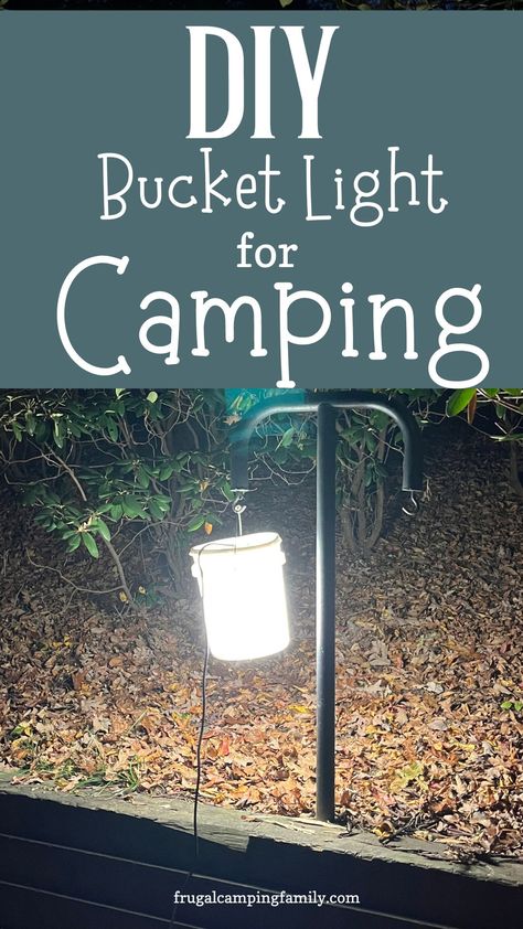 Camp Light Bucket, Camp Buckets With Lights, Bucket Lights For Camping, Bucket Light For Camping, Camping Light Buckets, Camping Buckets With Lights Diy, Camping Buckets With Lights, Camper Lights, Easy Camping Hacks