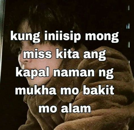 Goodbye Quotes For Friends, Pick Up Lines Tagalog, Funny Hugot Lines, Funny Hugot, Corny Quotes, Funny Text Pictures, Tagalog Quotes Hugot Funny, Funny Quotes Tumblr, Cute Text Quotes