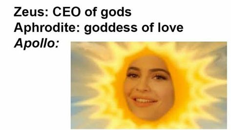 Greek God And Goddess Memes, Greek God Apollo Memes, Ancient Greece Memes, Greek Mythology Memes Funny, Mythology Jokes, Mythology Humor, Hades Greek Mythology, Greek Memes, Greek Mythology Humor