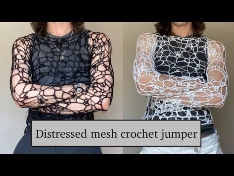 Distressed crochet jumper tutorial/guide // ~ DivyneCrochet ~ - YouTube Distressed Crochet Stitch, Alt Knitting Patterns, Net Sweater Crochet, Alt Crochet Patterns, Crochet Tops Tutorial, Punk Crochet Patterns Free, Crochet Tutorials Videos, Goth Crochet Patterns, Invisible Labor