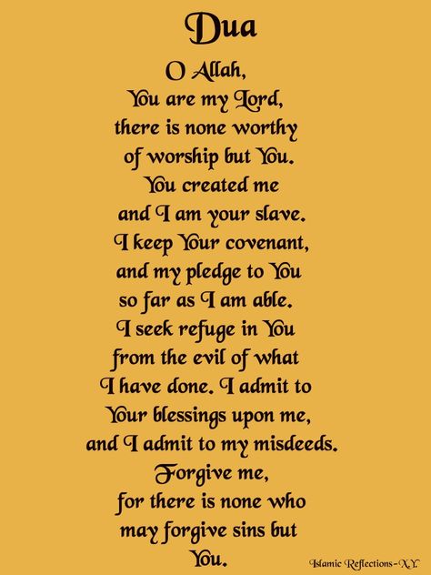 The best Dua to say when seeking forgiveness. See Bukhari for reference List Of Duas, Dua In English, English Prayer, Islamic Prayers, Silent Words, Beautiful Dua, Islam Peace, St Michael The Archangel, I Love Islam