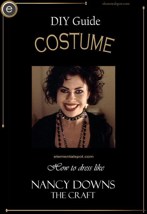 Dress Up Like Nancy Downs from The Craft Nancy Costume The Craft, The Craft Movie Costume Ideas, Nancy Downs Hair, The Craft Nancy Costume, Nancy The Craft Costume, Nancy The Craft Makeup, Nancy Downs Costume, The Craft Movie Outfits, The Craft Halloween Costume