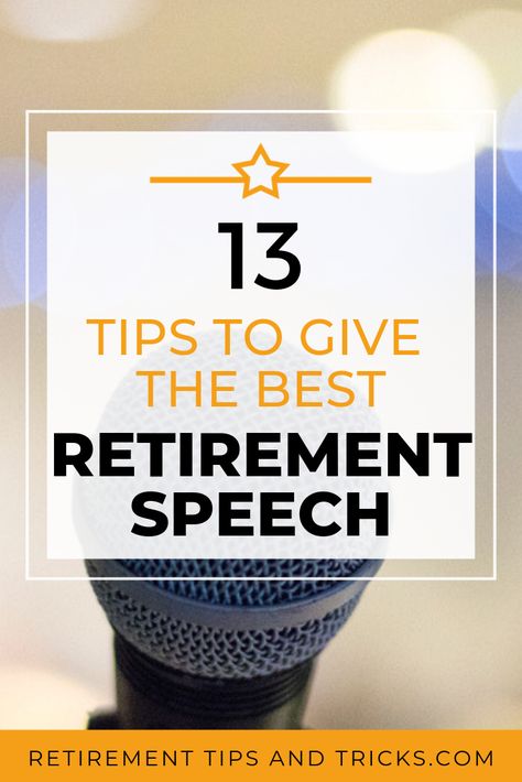 Retirement Speech For Dad, Retirement Speech For Coworker, Retirement Speech By Retiree, Retirement Speech Ideas, Diy Retirement Cards, Retirement Quotes For Coworkers, Best Retirement Quotes, Retirement Speech, Speech Tips