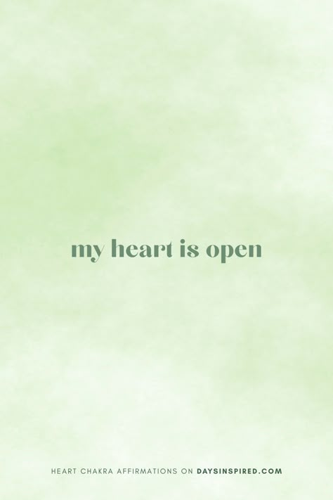 Feeling Others Energy, Chakra Vision Board, Heart Opening Affirmations, Opening Your Heart Quotes, I Am Kind Affirmation, Heart Chakra Quotes, Open Your Heart Quote, Heart Chakra Affirmation, Open Heart Chakra