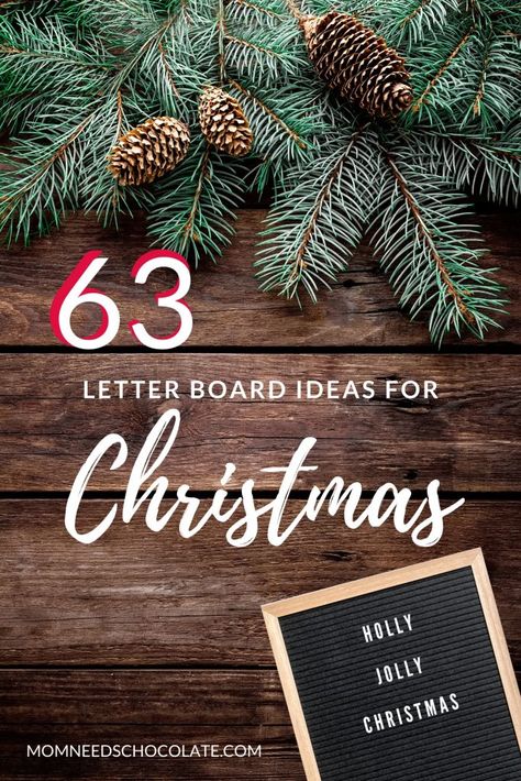 63 Perfect Letter Board Quotes for Christmas | All the best quotes you can use for your letterboard this holiday season! #Letterboard #quotes #christmas #decorating #christmasideas #christmasdecorations #christmasquotes #inspiration Christmas Light Box Quotes, Letter Board Christmas Funny, Letter Board Quotes Christmas Funny, Christmas Letterboard Quotes Short, Funny Christmas Sayings For Letter Board, Letter Board Christmas Ideas, Christian Christmas Letter Board, Christian Letter Board Quotes, Almost Christmas Quotes