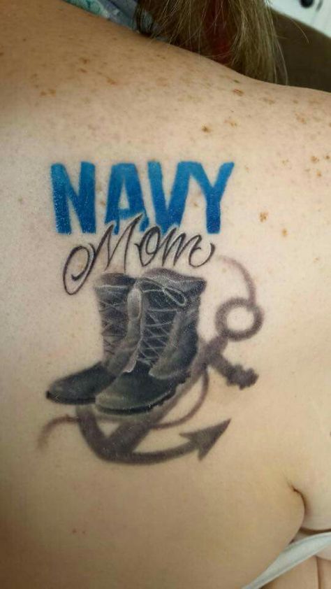 Navy mom Navy Mom Tattoo Ideas, Navy Tattoo For Women, Navy Anchor Tattoos, Dedication Tattoos, Tattoo For My Son, Tattoo Room, Tattoo Queen, Navy Tattoos, Faith Hope Love Tattoo