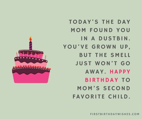 55 Best Funny Birthday Wishes for Sister (2023) Funny Birthday Wishes For Sister, Sister Birthday Quotes Funny, How To Wish Birthday, Happy Birthday Sister Funny, Happy Birthday Little Sister, Sister Birthday Funny, Funny Happy Birthday Messages, Happy Birthday Wishes Sister, Funny Birthday Message