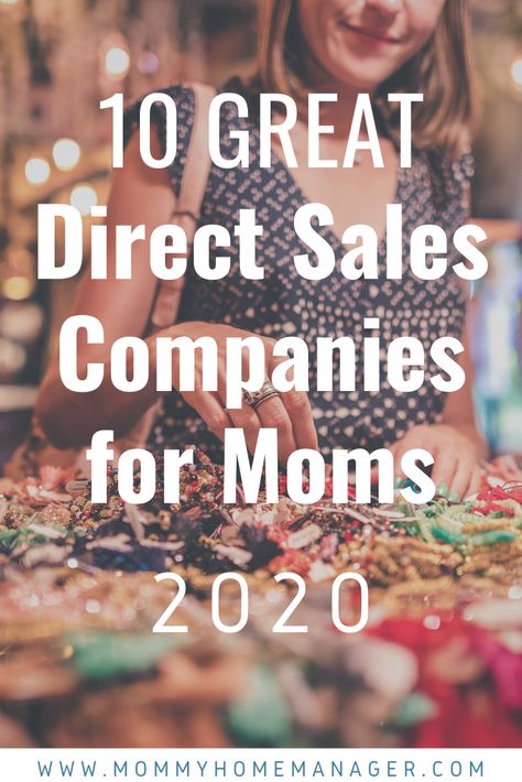 10 Great Direct Sales Companies for Moms - Updated 2020 Direct Sales Recruiting, Network Marketing Strategies, Herbalife Business, Direct Sales Tips, Mlm Marketing, Company Check, Direct Sales Companies, Mlm Companies, Direct Sales Business