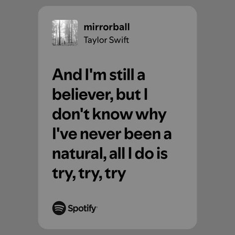 mirrorball Mirrorball Taylor Swift, I Never Lose, Mirror Ball, Spotify Song, Losing You, Taylor Swift, Swift, Songs